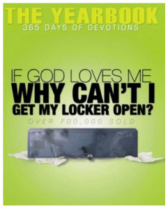 If God Loves Me, Why Can't I Get My Locker Open? Book Cover CGSP