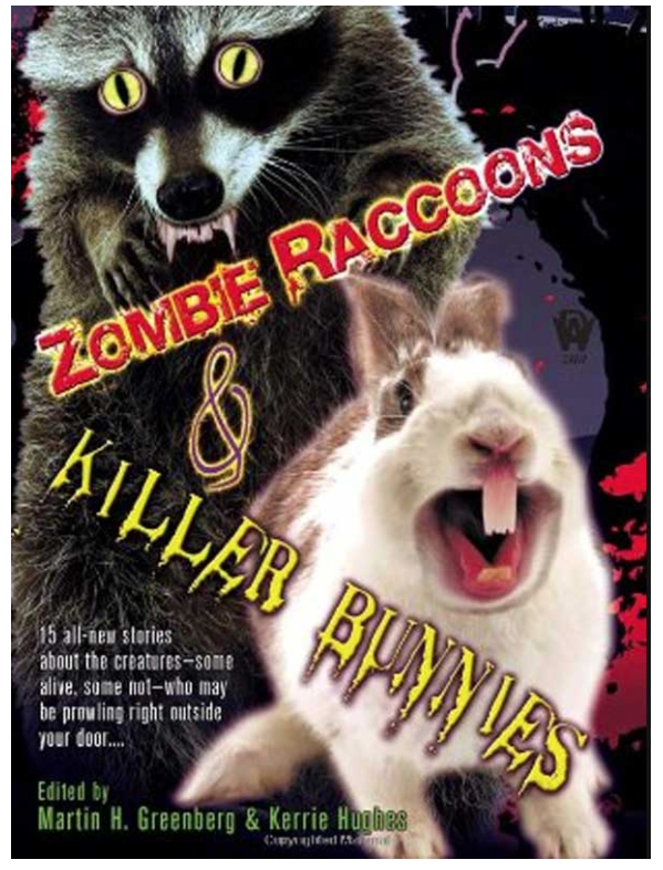 Zombie Raccoons and Killer Bunnies Book Cover CGSP