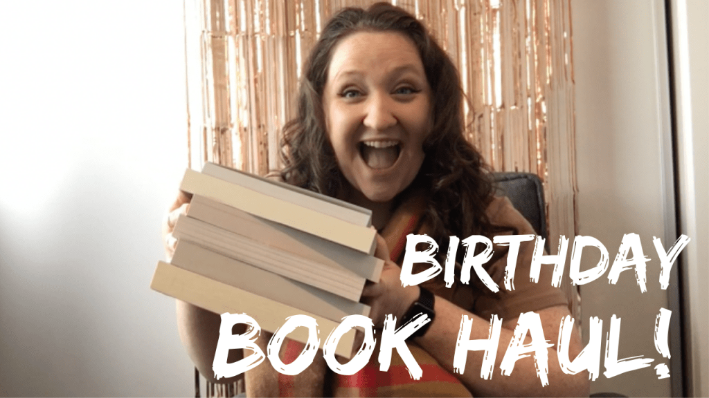 birthday book haul