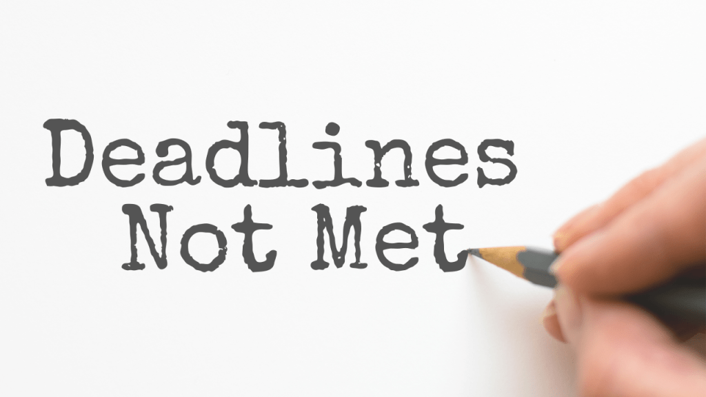 deadlines