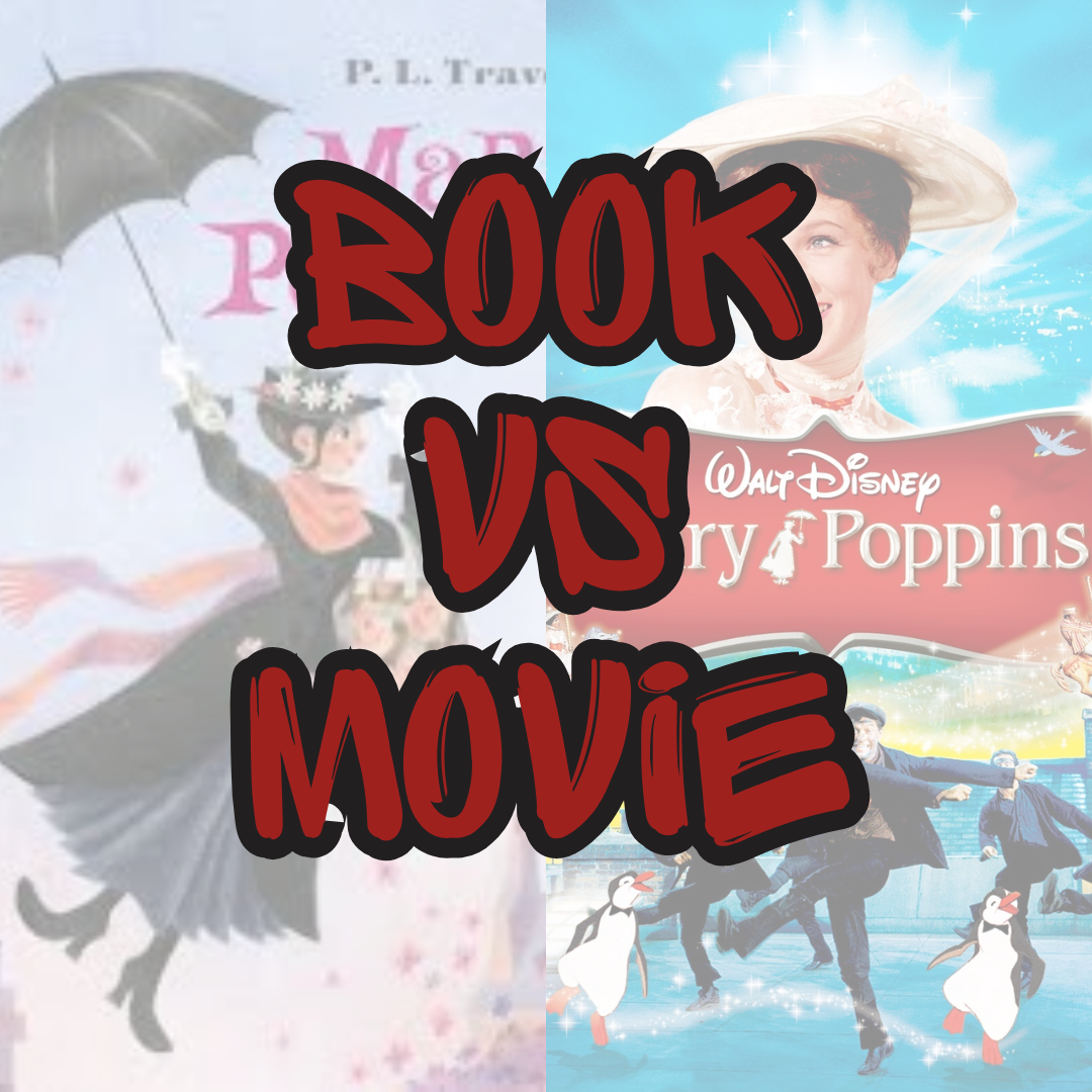 Is Mary Poppins All That? | Book Vs Movie