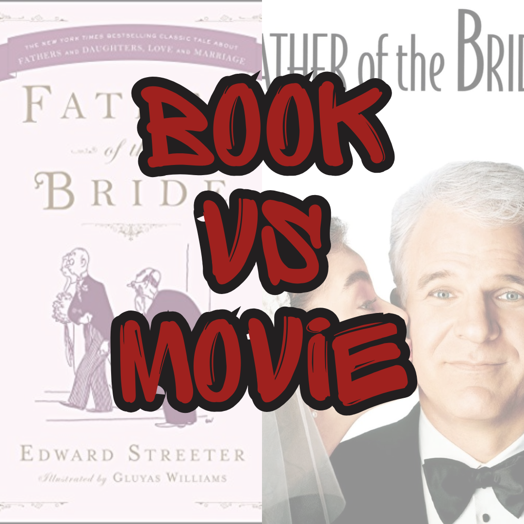 Father Of The Bride | Book Vs Movie