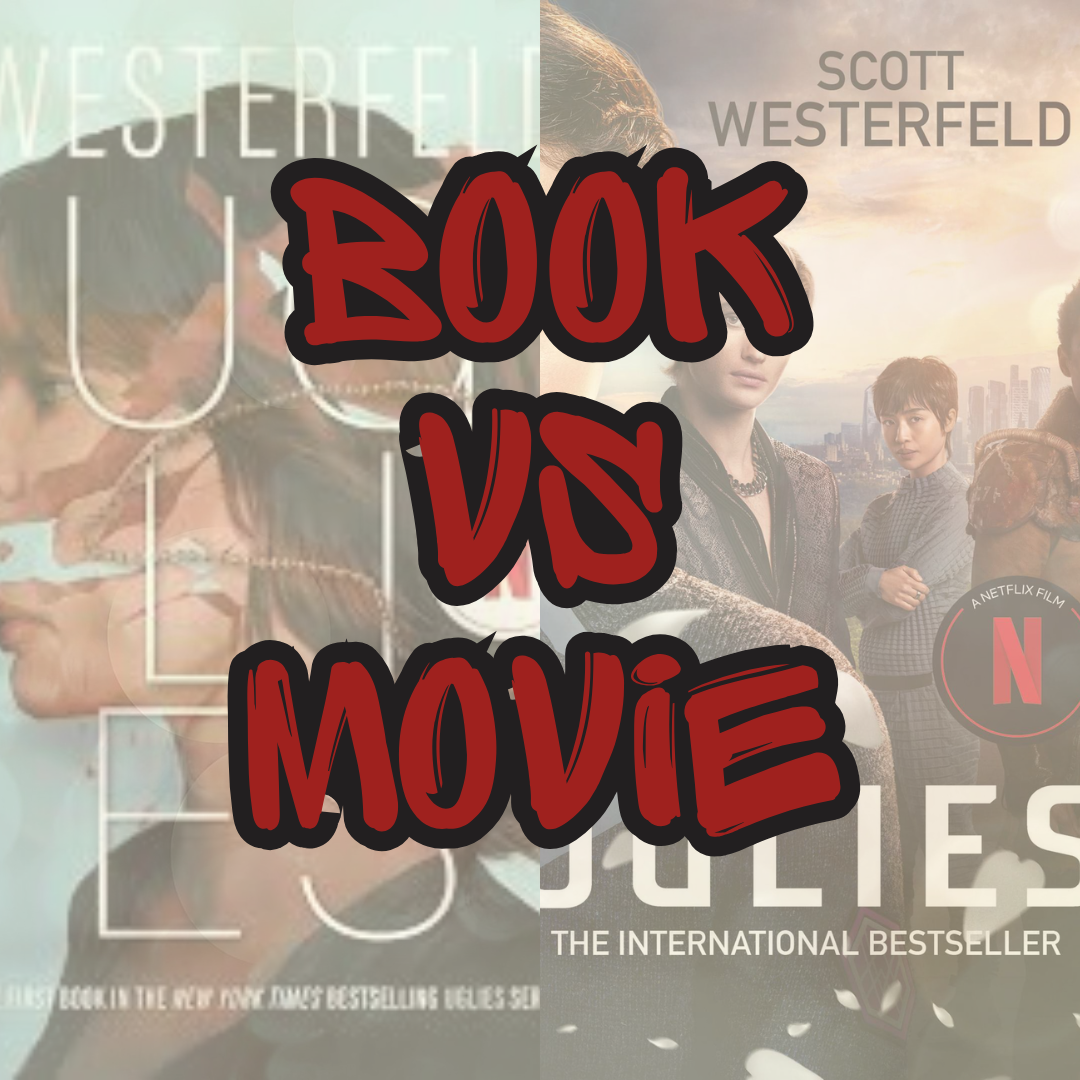 Uglies | Book Vs Movie