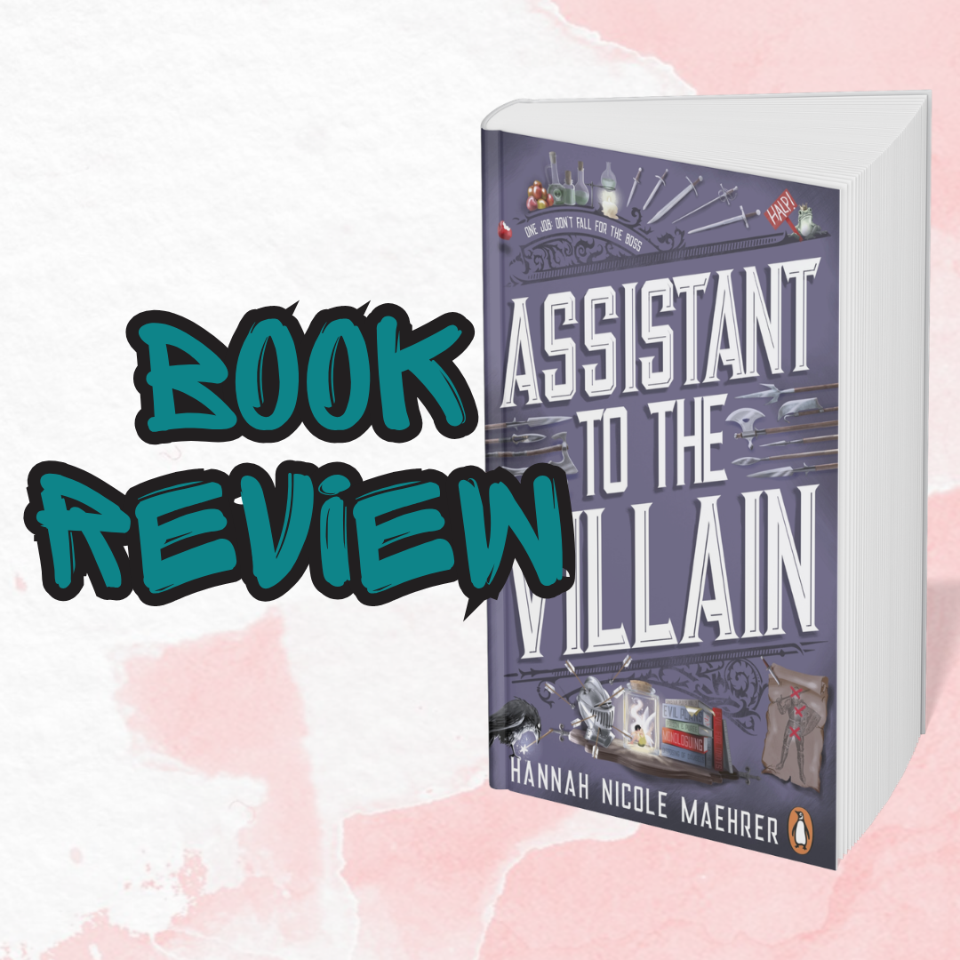 Assistant to the Villain: When the Sidekick Is More Interesting Than the Hero